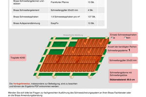  Das Ergebnis der Berechnung zeigt die erforderlichen Schneeschutzmaßnahmen an 